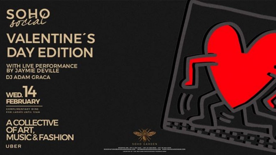 Soho Social - Valentine's Edition. Wed 14th Soho Social - Valentine's Edition. Wed 14th