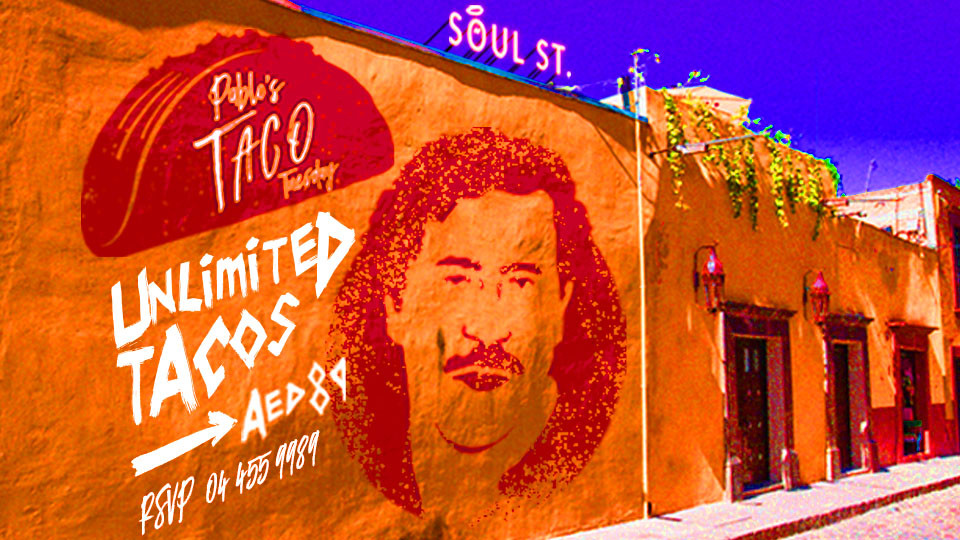 تاكو بابلو في سول ستريت | كل ثلاثاء