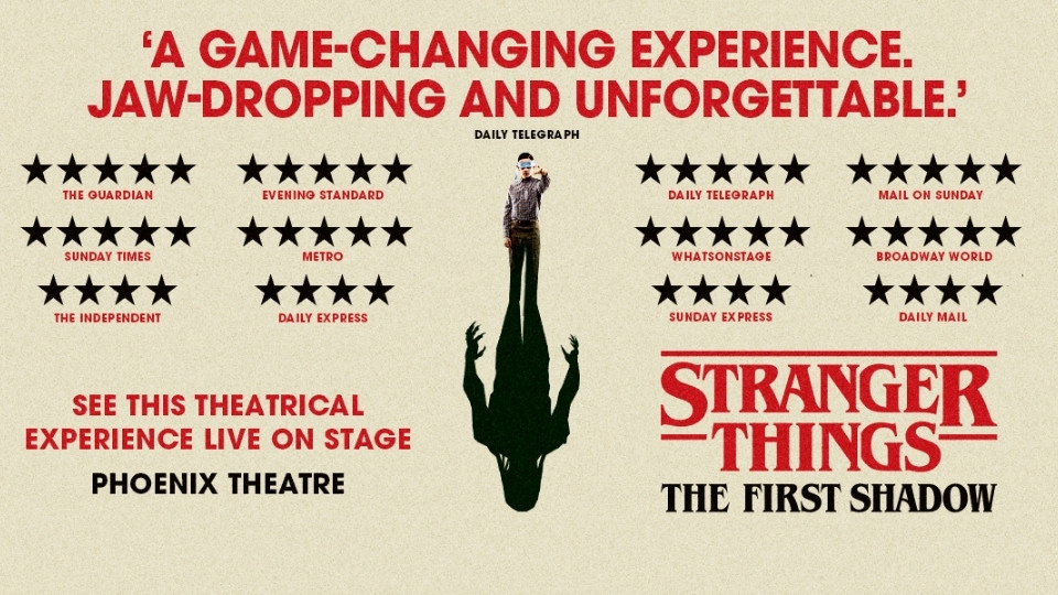 Stranger Things Play: The First Shadow in London Stranger Things Play: The First Shadow in London