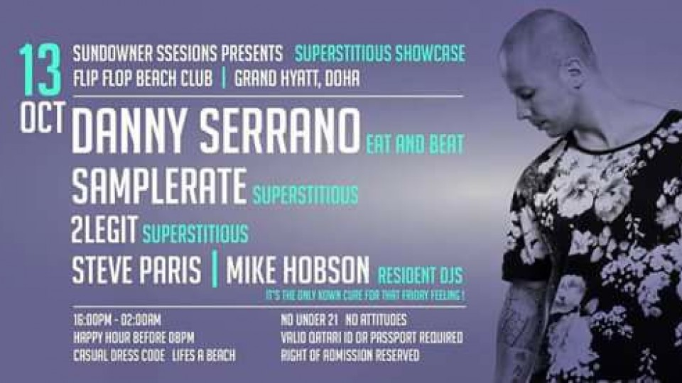 Sundowner Sessions Presents Supersticious Showcasse With Danny Serrano