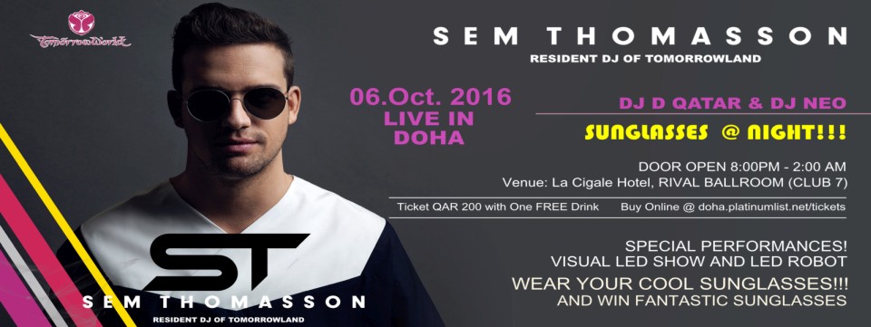 Sunglasses @ Night with Sem Thomasson