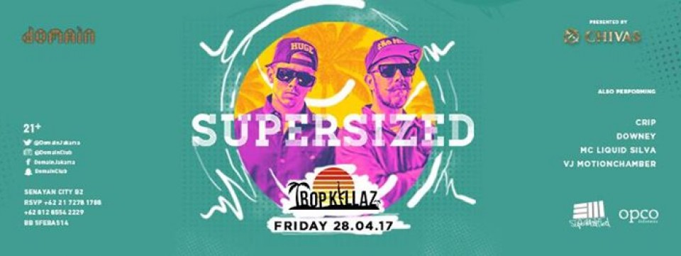 Supersized feat Tropkillaz