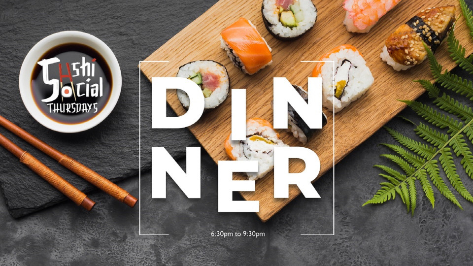 Sushi Social Thursday at Hawksbill Restaurant Sushi Social Thursday at Hawksbill Restaurant
