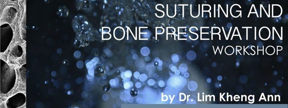 Suturing & Bone Preservation Workshop