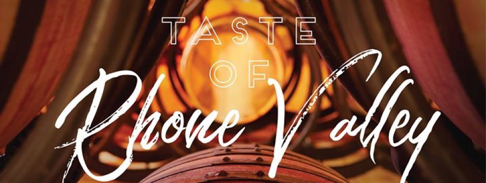 Taste of Rhone Valley