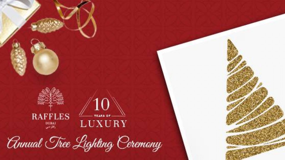 The Annual Tree Lighting Ceremony at Raffles