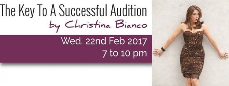 The Key to Successful Auditions By Christina Bianco