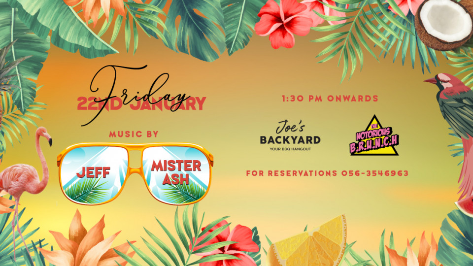 The Notorious Brunch • Joe's Backyard • Friday 22nd Jan 2021 The Notorious Brunch • Joe's Backyard • Friday 22nd Jan 2021