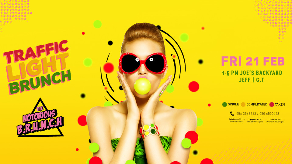 THE NOTORIOUS BRUNCH - TRAFFIC LIGHT PARTY EDITION