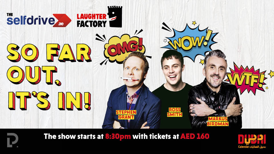 The Selfdrive Laughter Factory’s ‘So far out, it’s in!’ tour The Selfdrive Laughter Factory’s ‘So far out, it’s in!’ tour