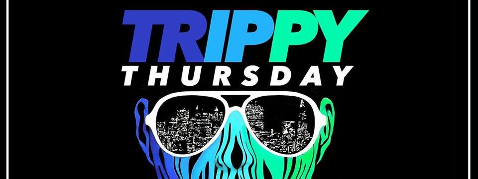 Trippy Thursday