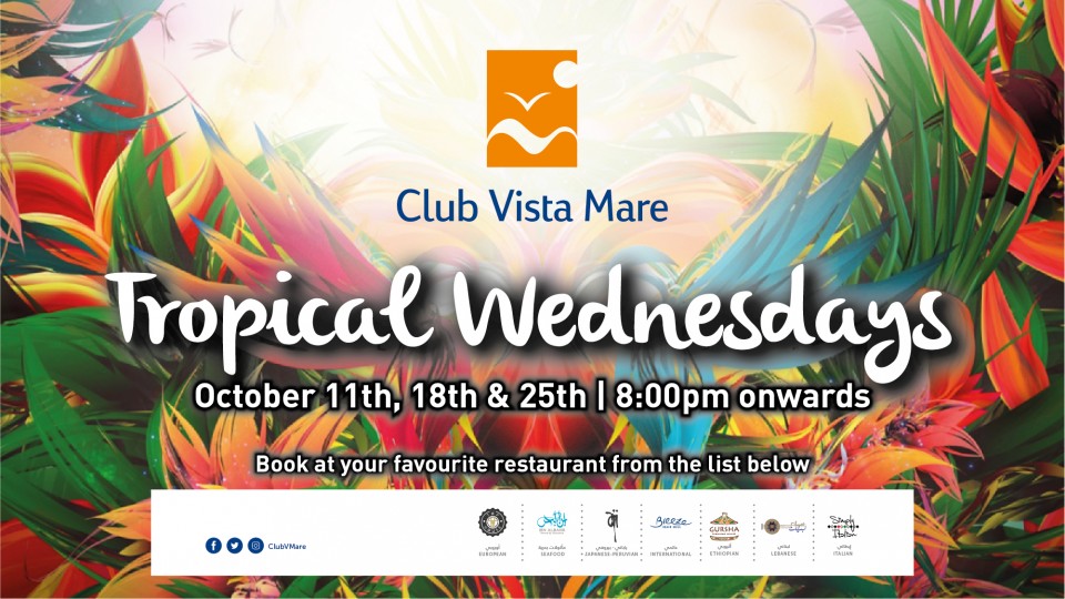 Tropical Wednesdays at Club Vista Mare Tropical Wednesdays at Club Vista Mare