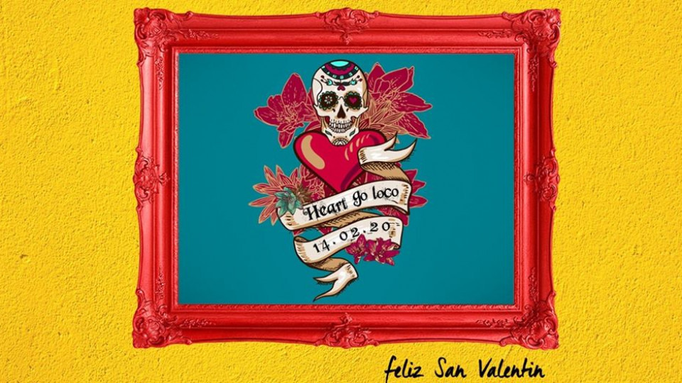 Valentine's Day - Heart Go Loco at La Mezcaleria!